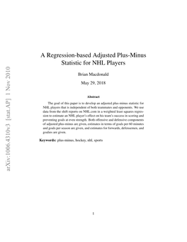 A Regression-Based Adjusted Plus-Minus Statistic for NHL Players