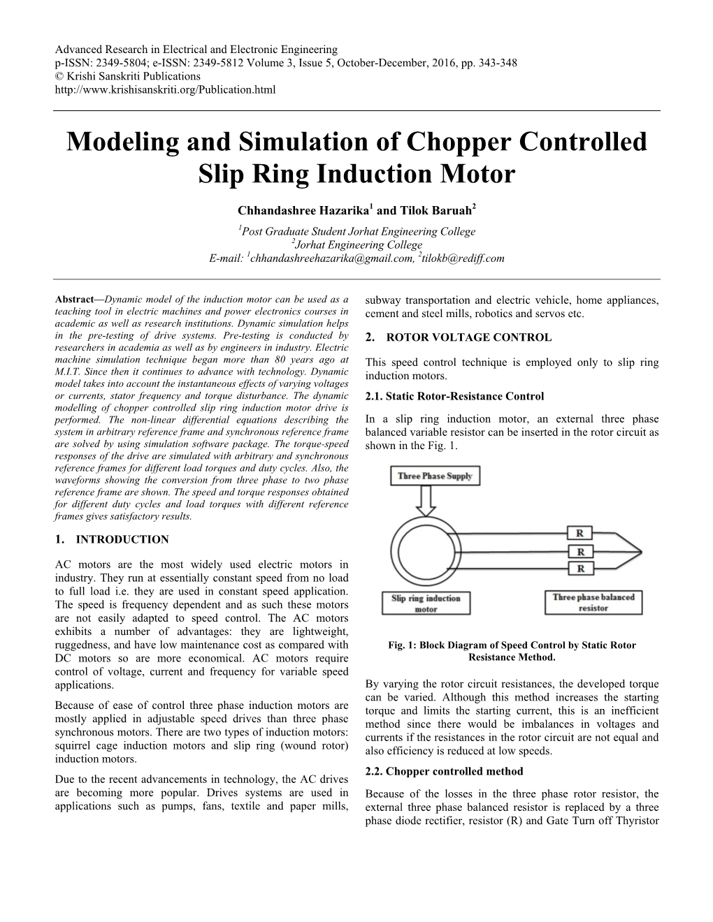 Modeling and Simulation of Chopper Controlled Slip Ring Induction Motor