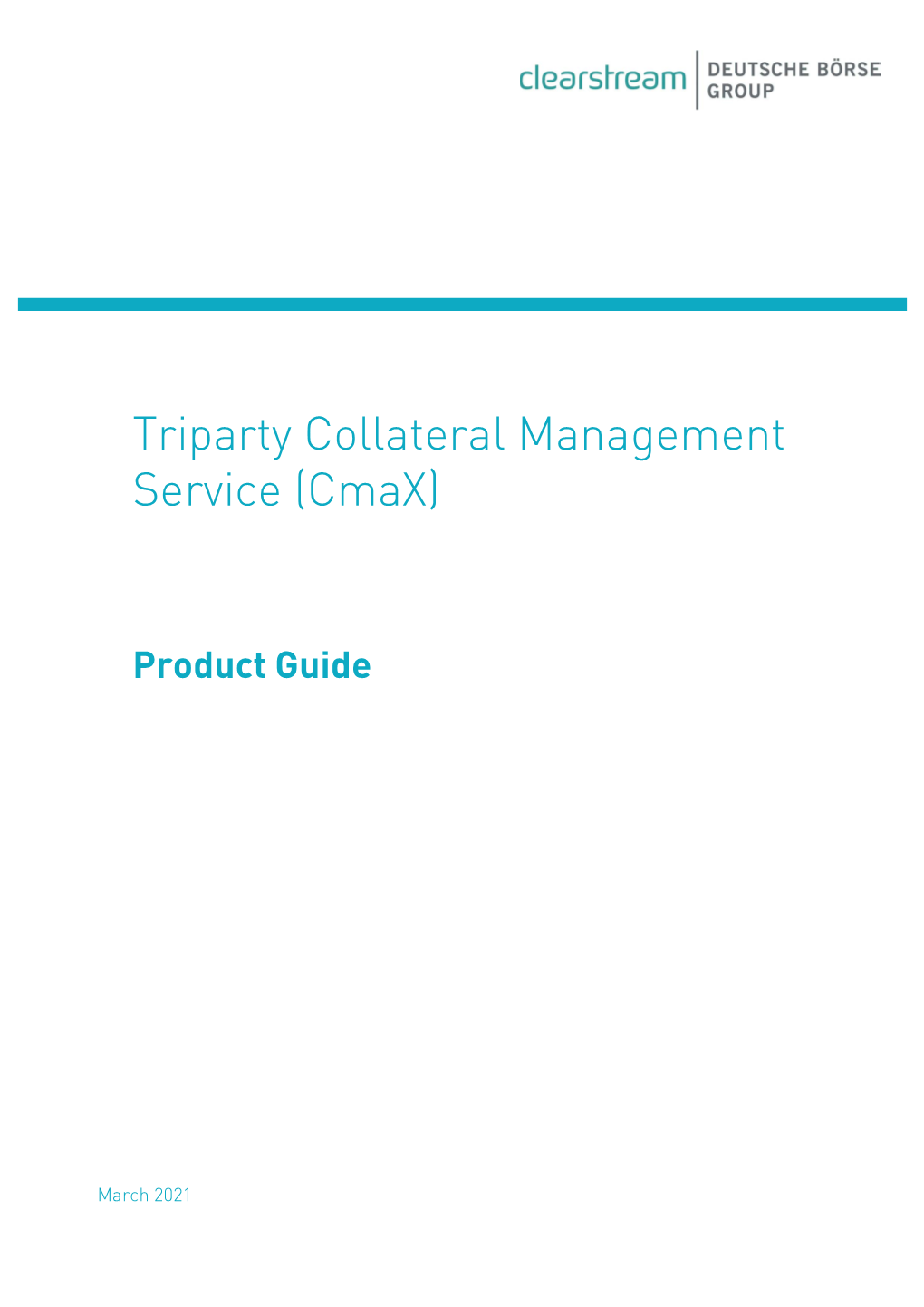 Triparty Collateral Management Service (Cmax)