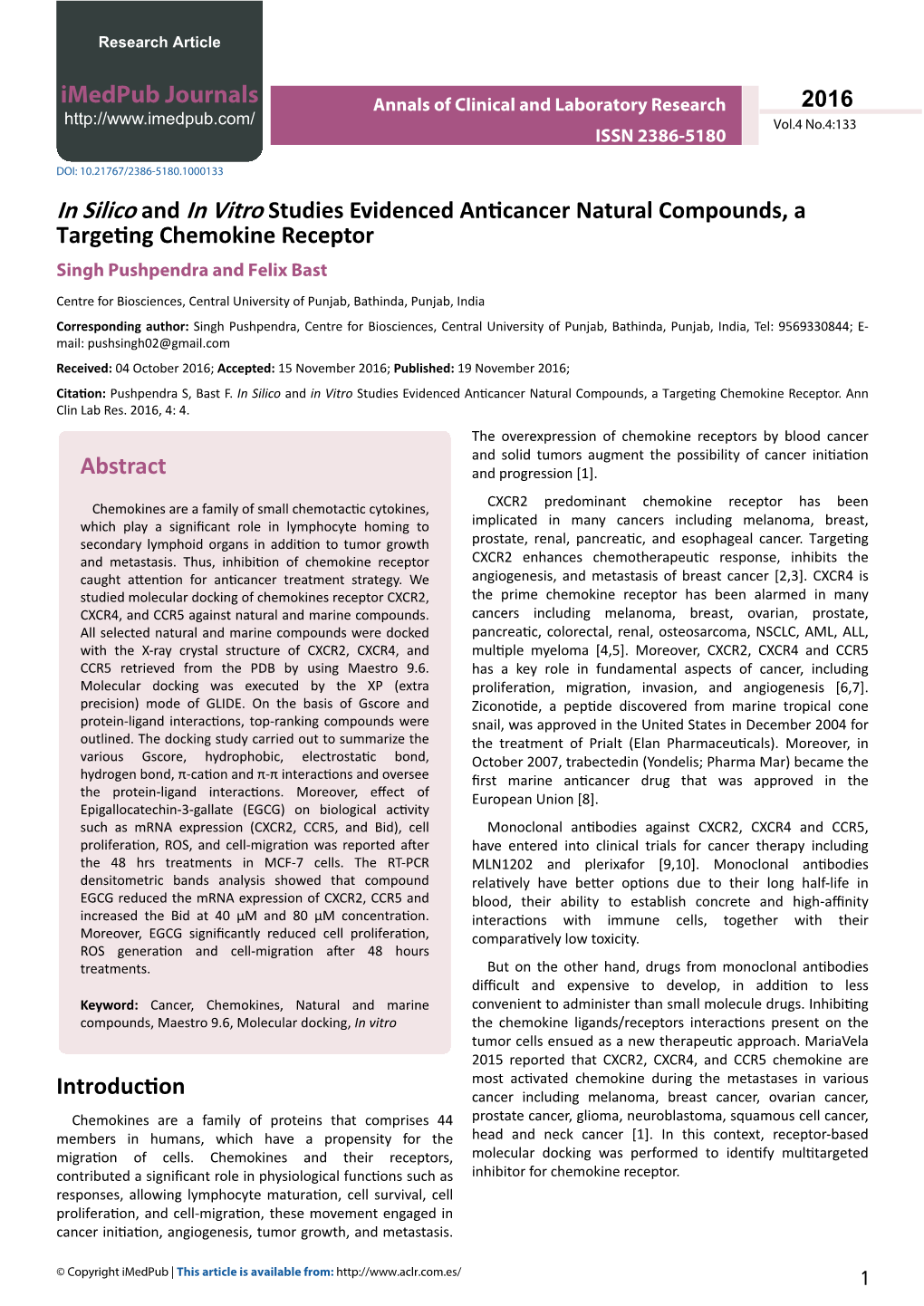 In Silico and in Vitro Studies Evidenced Anticancer Natural Compounds, a Targeting Chemokine Receptor Singh Pushpendra and Felix Bast