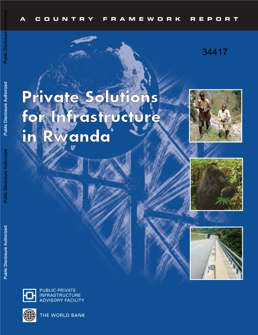 Private Solutions for Infrastructure in Rwanda A