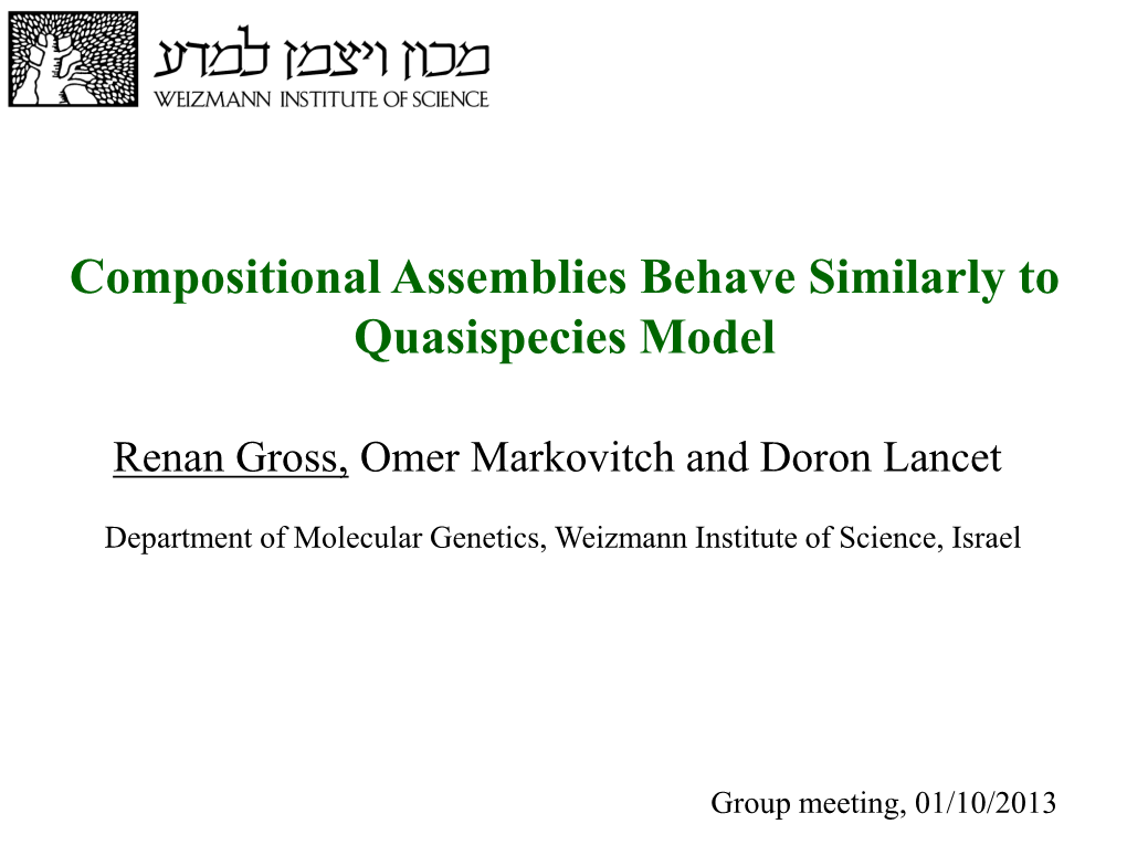 Compositional Assemblies Behave Similarly to Quasispecies Model