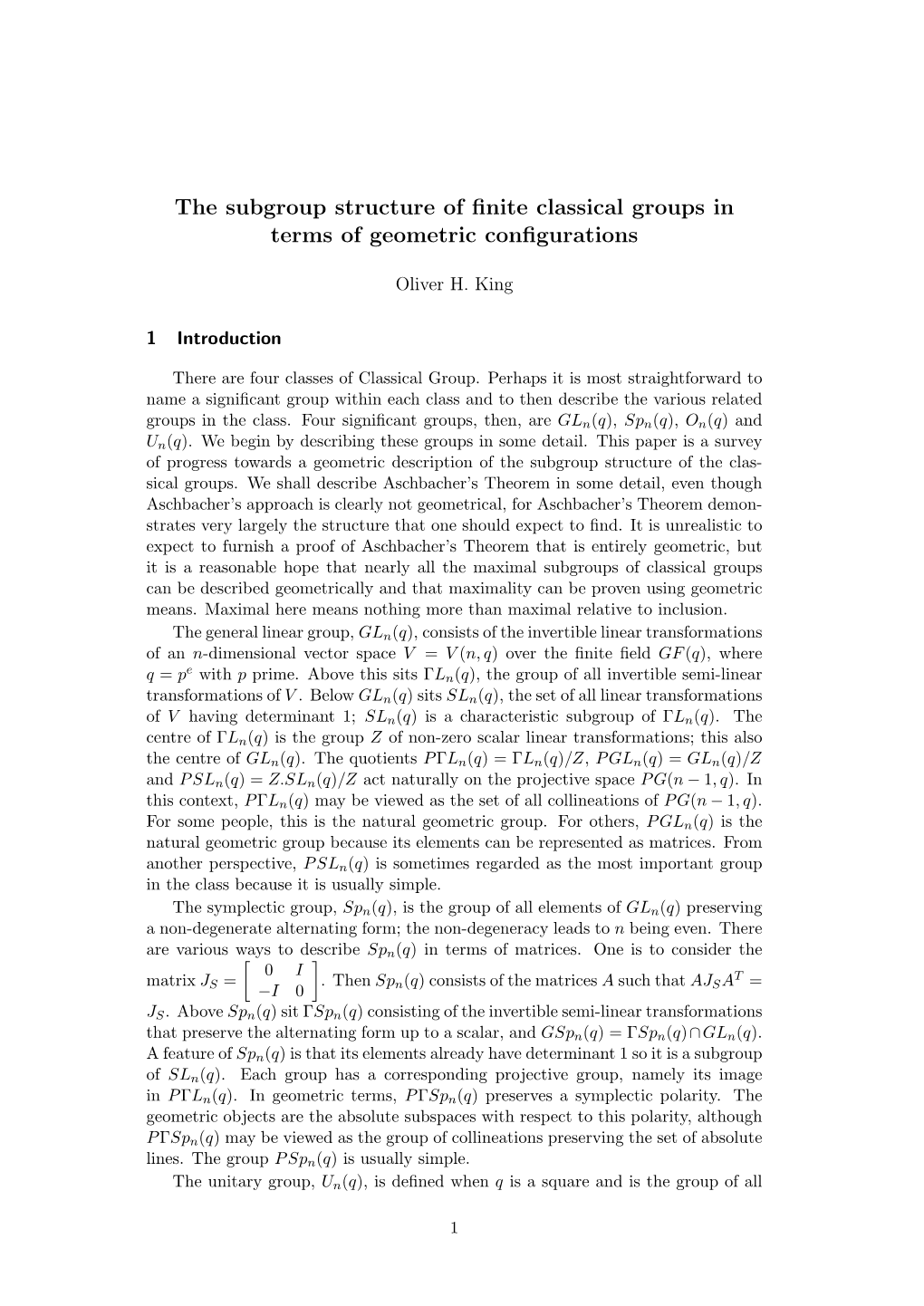 The Subgroup Structure of Finite Classical Groups in Terms Of