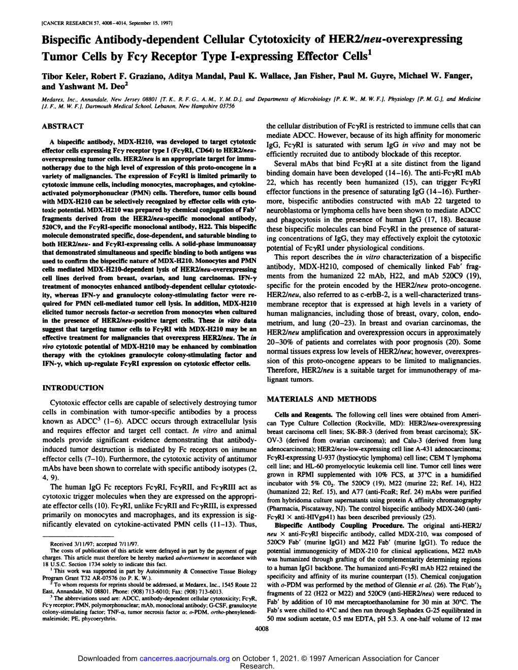 Tumor Cells by Fcy Receptor Type I-Expressing Effector Cells' Tibor Keler, Robert F