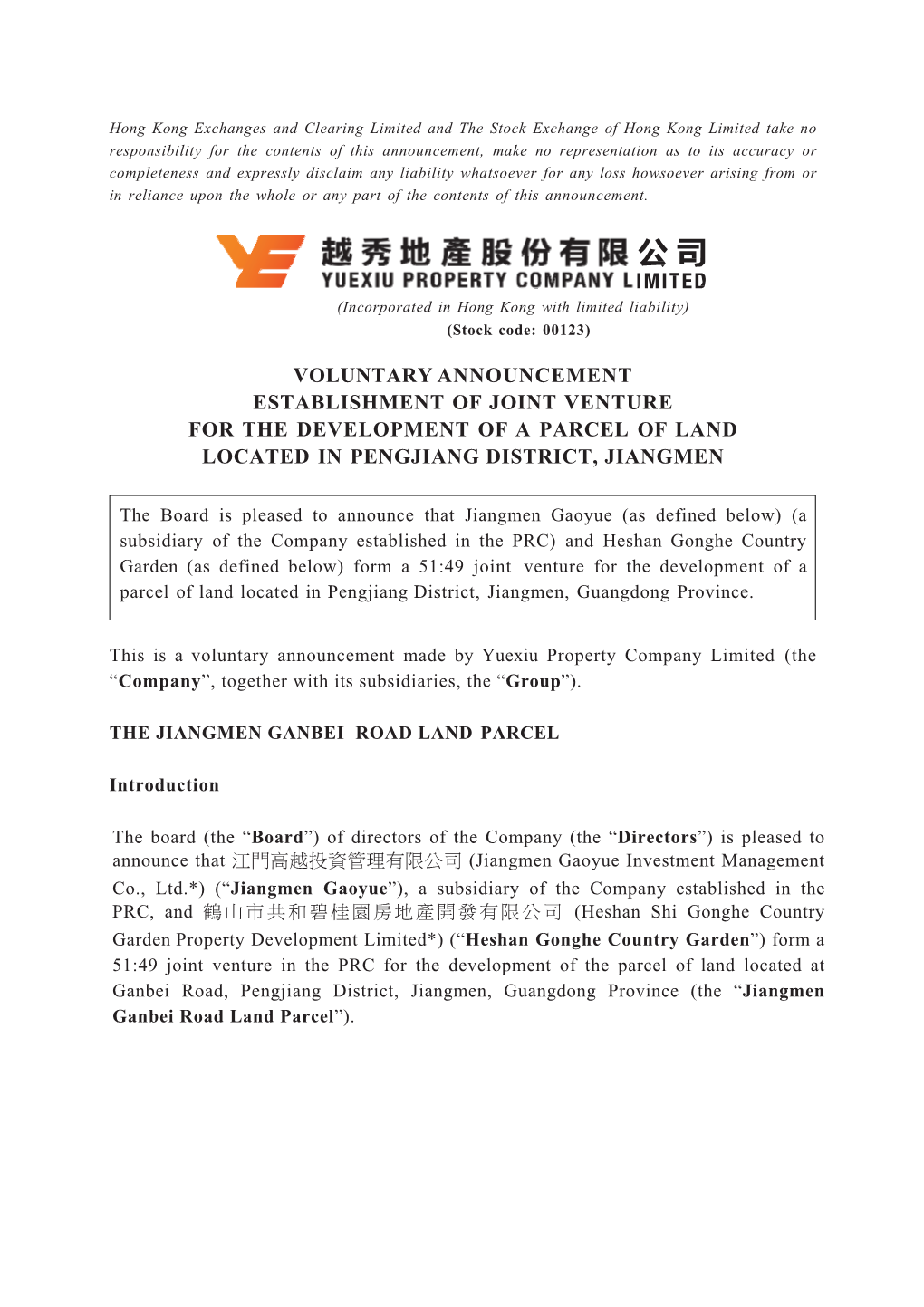 Voluntary Announcement Establishment of Joint Venture for the Development of a Parcel of Land Located in Pengjiang District, Jiangmen