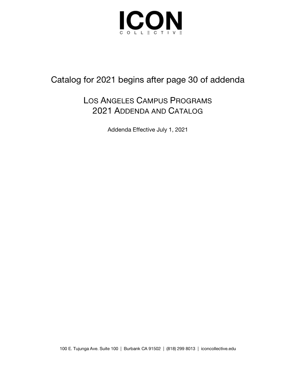 Catalog for 2021 Begins After Page 30 of Addenda