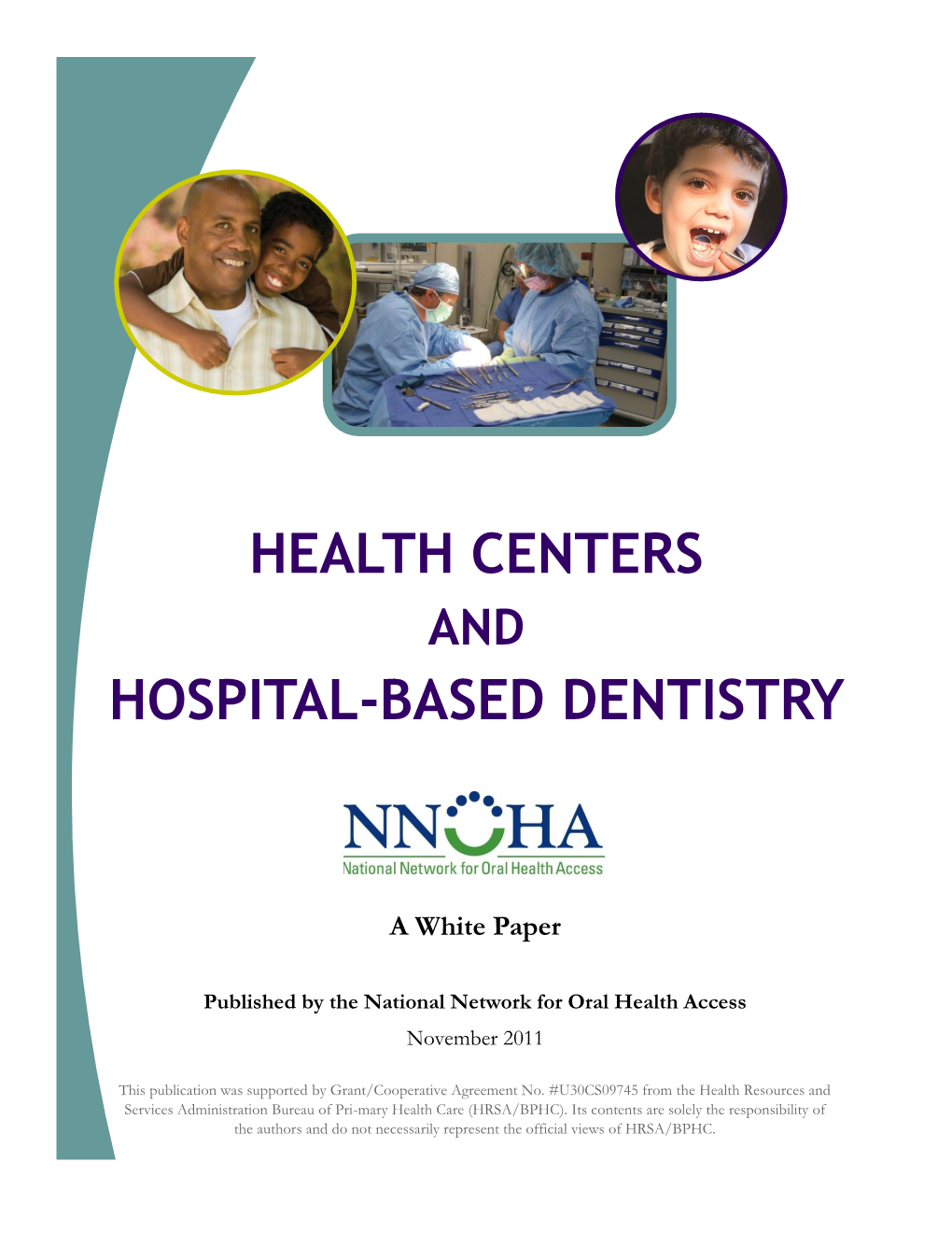 Health Centers Hospital-Based Dentistry