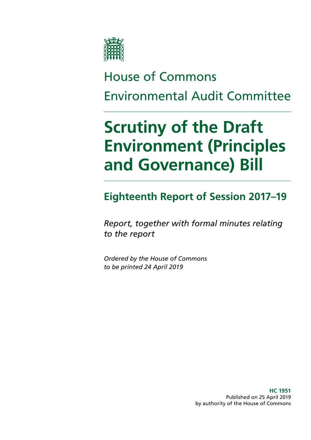 Scrutiny of the Draft Environment (Principles and Governance) Bill