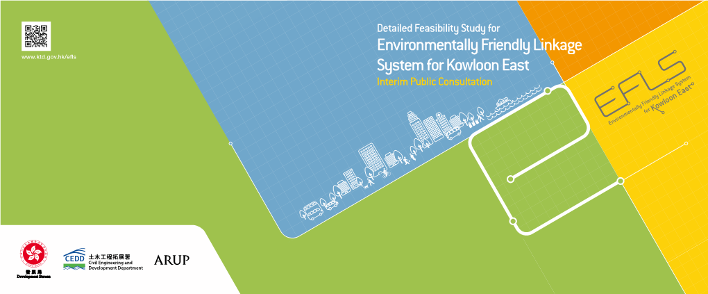 Environmentally Friendly Linkage System for Kowloon East - Name Organisation Interim Public Consultation”
