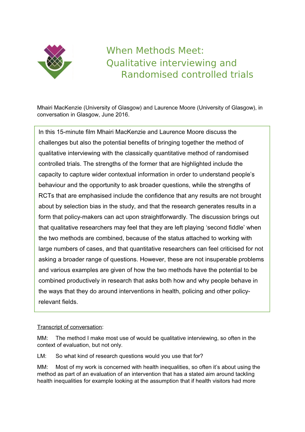 Qualitative Interviewing and Randomised Controlled Trials