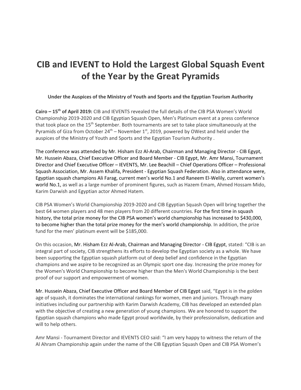 CIB and IEVENT to Hold the Largest Global Squash Event of the Year by the Great Pyramids