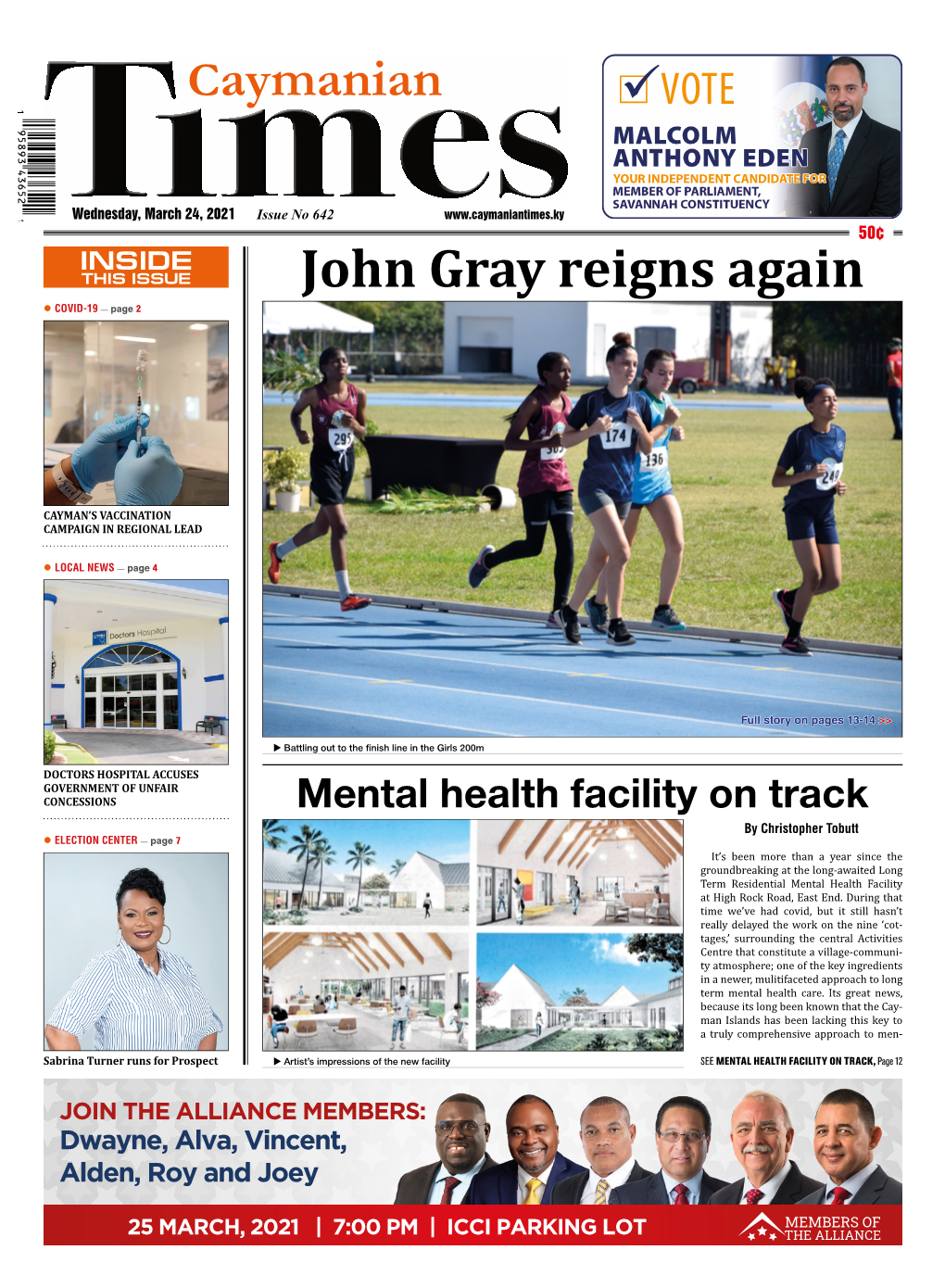 Wednesday, March 24, 2021 Issue No 642 50¢ INSIDE THIS ISSUE John Gray Reigns Again  COVID-19 — Page 2