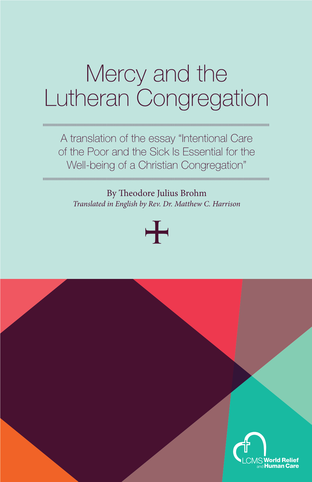 Mercy and the Lutheran Congregation