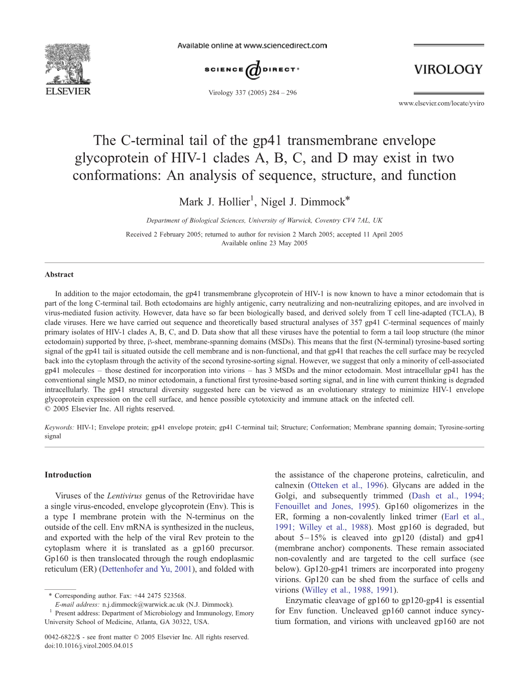 The C-Terminal Tail of the Gp41 Transmembrane Envelope