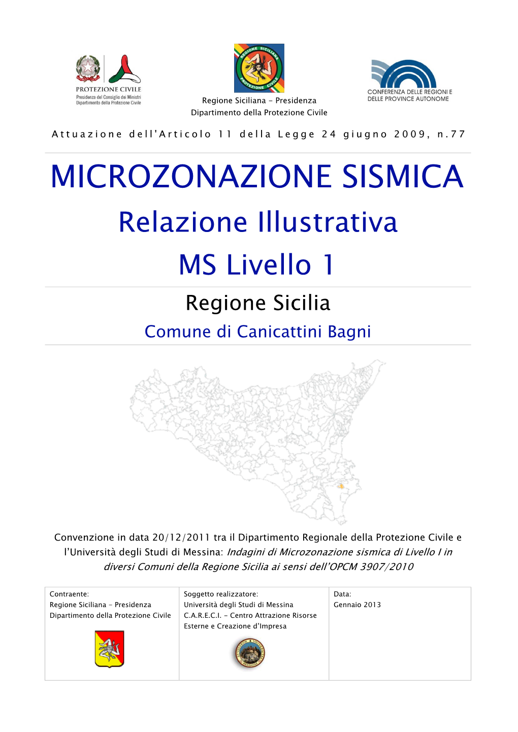 MICROZONAZIONE SISMICA Relazione Illustrativa MS Livello 1 Regione Sicilia Comune Di Canicattini Bagni