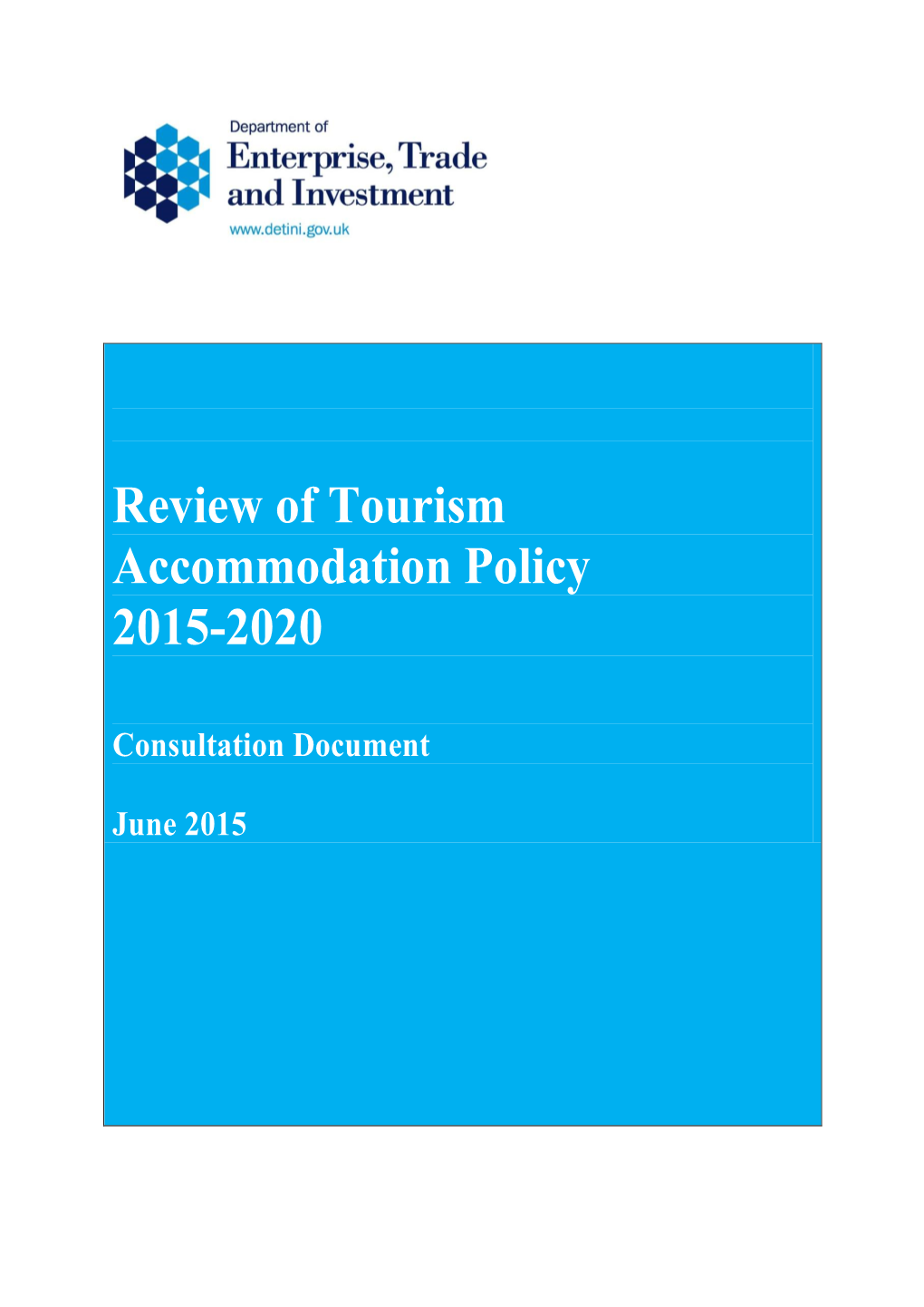 Review of Tourism Accommodation Policy 2015-2020