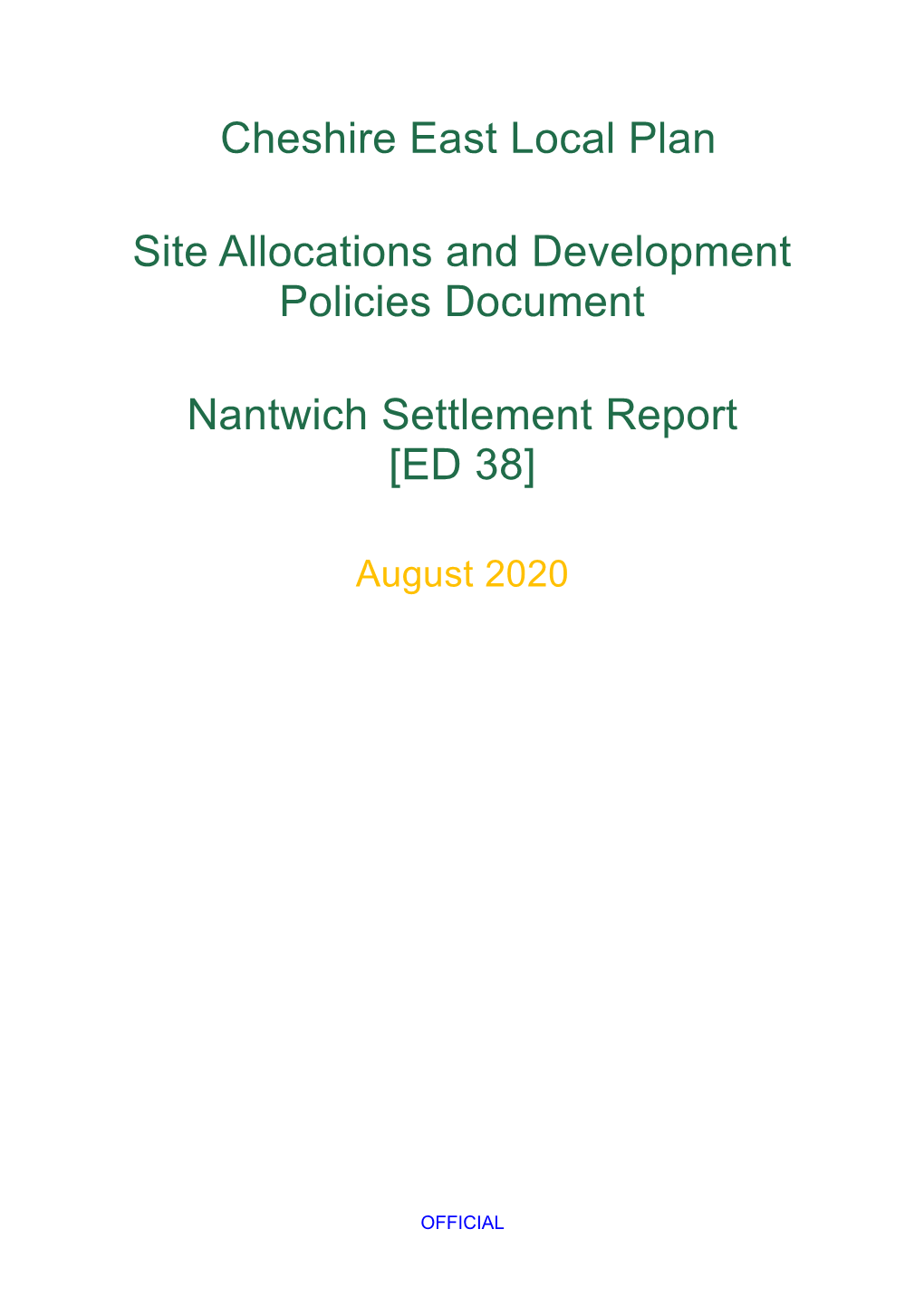 Nantwich Settlement Report [ED 38]