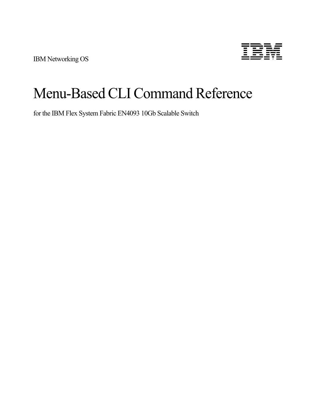 Menu-Based CLI Command Reference for the IBM Flex System Fabric EN4093 10Gb Scalable Switch