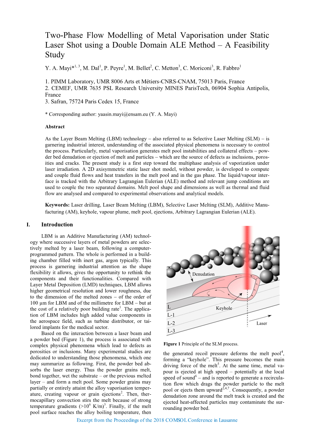 Two-Phase Flow Modelling of Metal Vaporisation Under Static Laser Shot Using a Double Domain ALE Method – a Feasibility Study