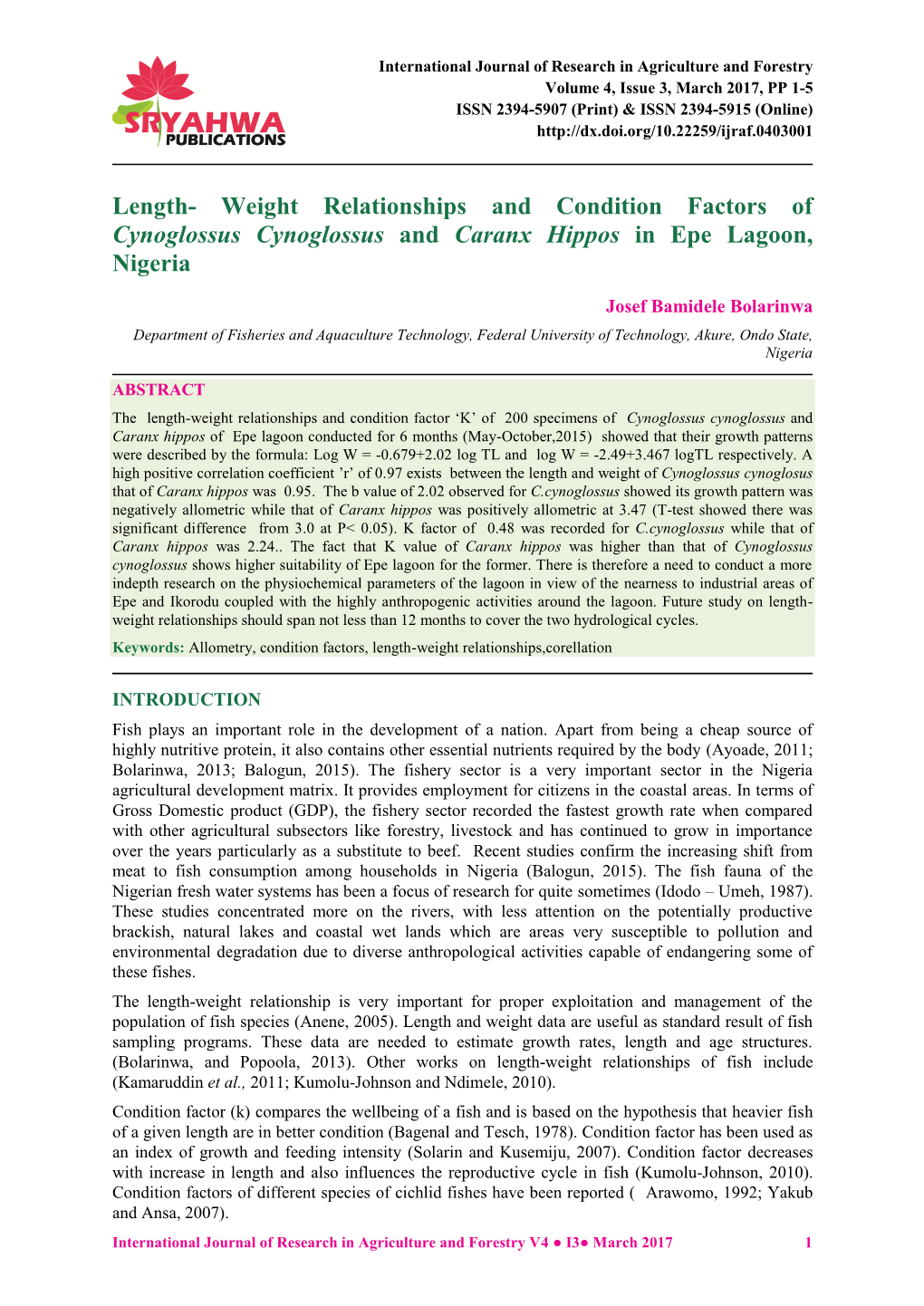 Length- Weight Relationships and Condition Factors of Cynoglossus Cynoglossus and Caranx Hippos in Epe Lagoon, Nigeria