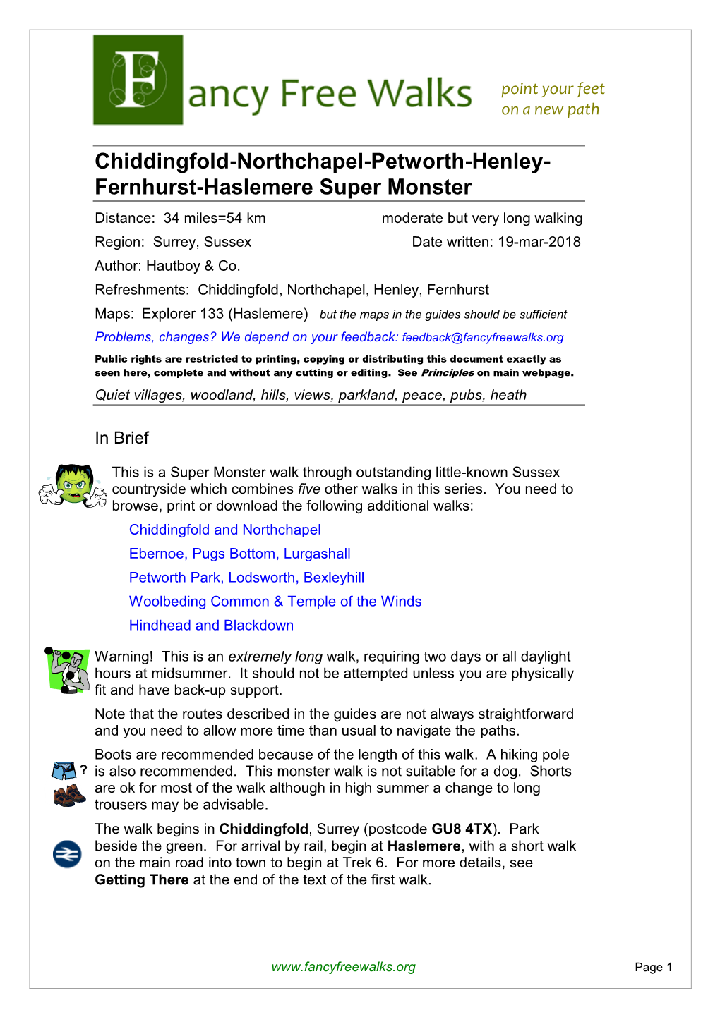 Fernhurst-Haslemere Super Monster Distance: 34 Miles=54 Km Moderate but Very Long Walking Region: Surrey, Sussex Date Written: 19-Mar-2018 Author: Hautboy & Co