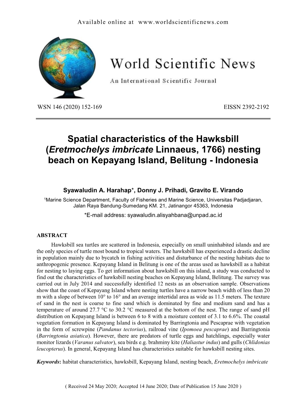 Spatial Characteristics of the Hawksbill (Eretmochelys Imbricate Linnaeus, 1766) Nesting Beach on Kepayang Island, Belitung - Indonesia