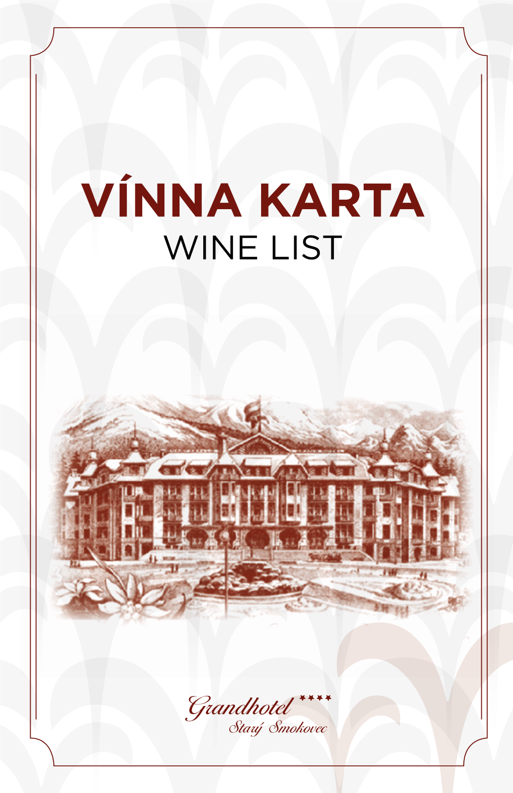 VÍNNA KARTA WINE LIST Rozlievané Šumivé Víno Sparkling Wine by Glass