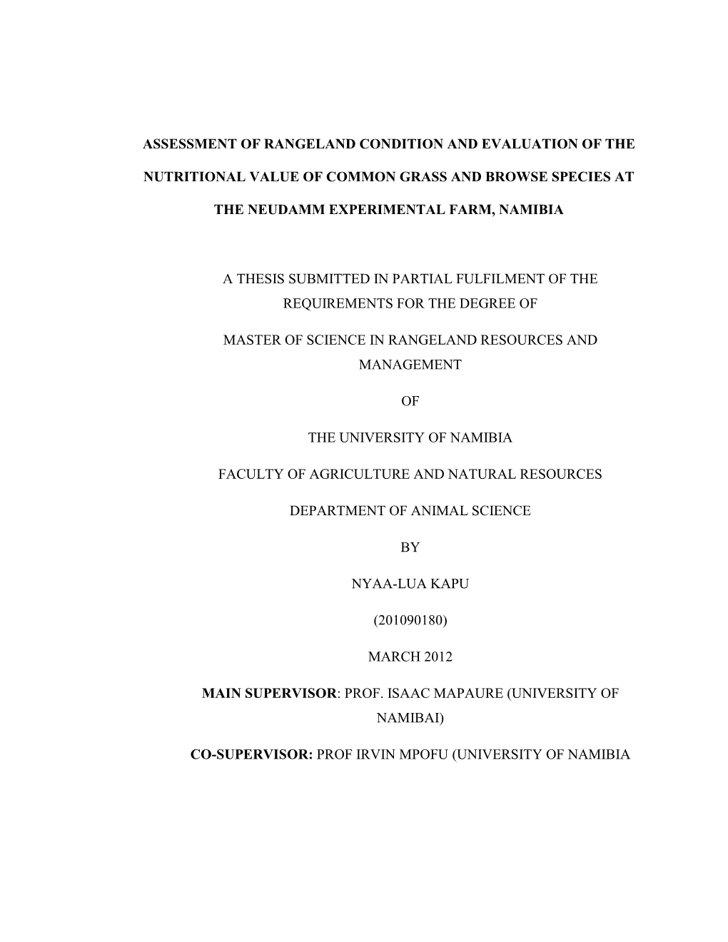 Assessment of Rangeland Condition and Evaluation of The