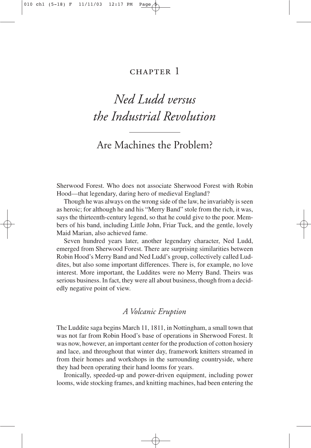 Ned Ludd Versus the Industrial Revolution