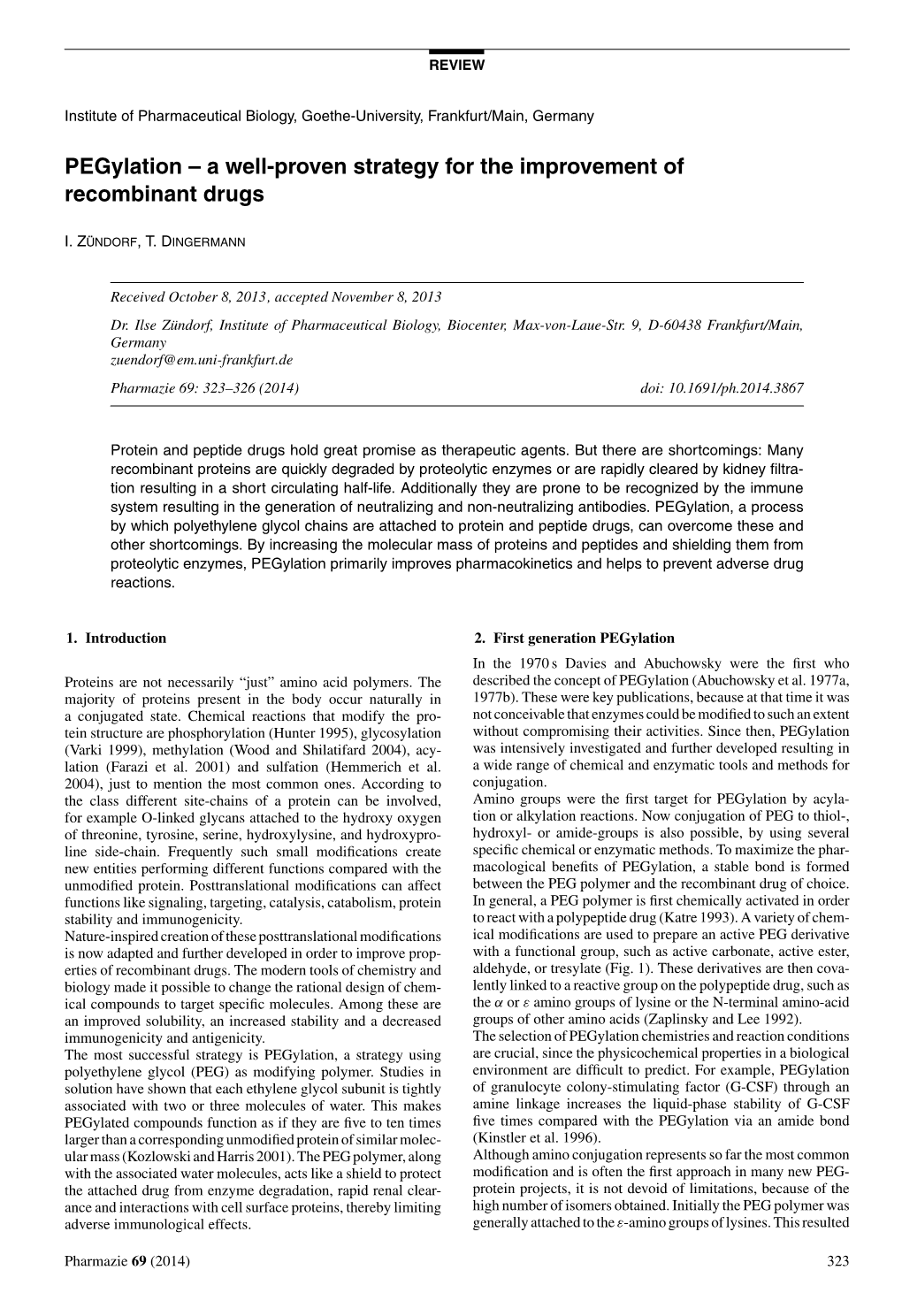 Pegylation ÂŒ a Well-Proven Strategy for the Improvement of Recombinant