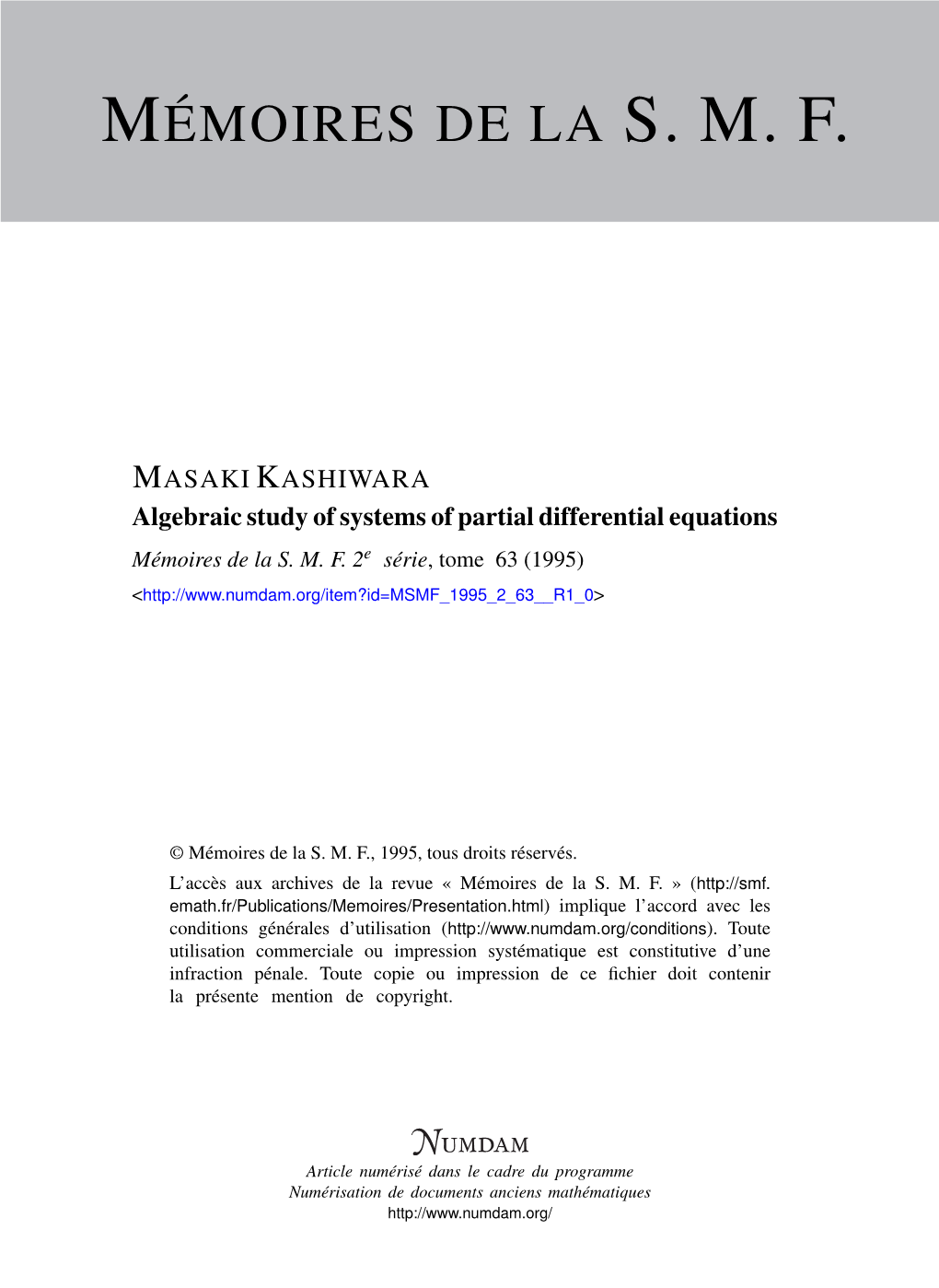 Algebraic Study of Systems of Partial Differential Equations Mémoires De La S