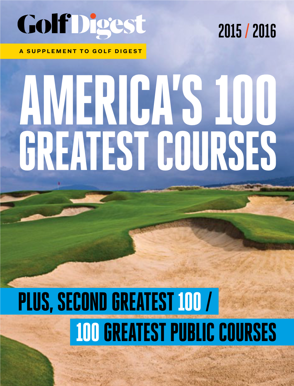 Plus, Second Greatest 100 / 100Greatest Public Courses