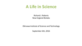 A Life in Science