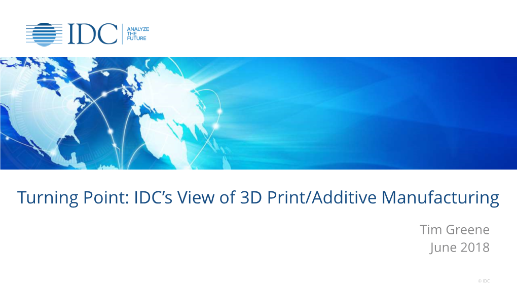 Market Analysis Perspective for 3D Printing