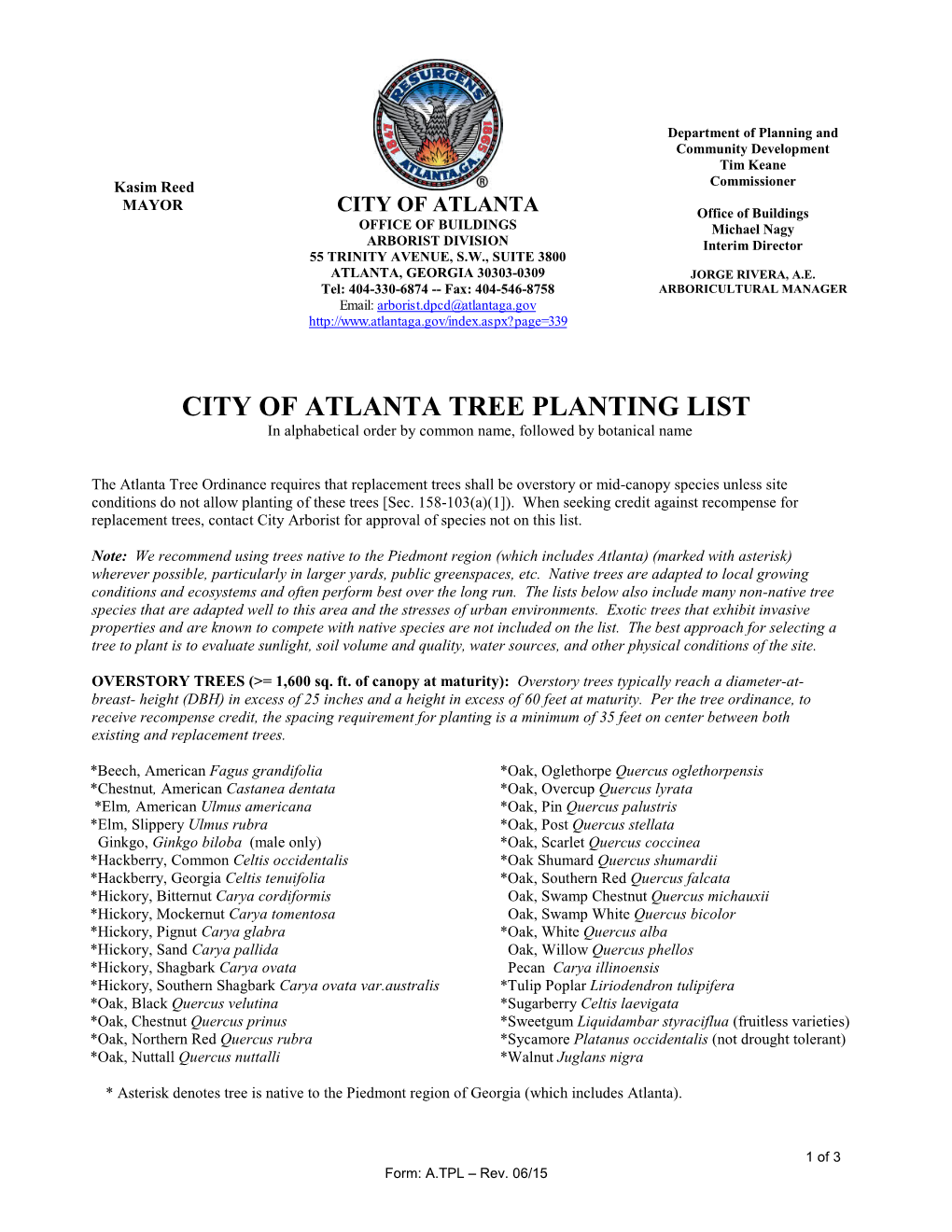 CITY of ATLANTA TREE PLANTING LIST in Alphabetical Order by Common Name, Followed by Botanical Name