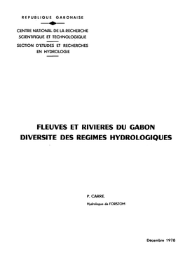 Fleuves Et Rivières Du Gabon• Facteurs Physiques De L'écoulement Définition Des Unités Cartographiques (N~ 0 Â 27)