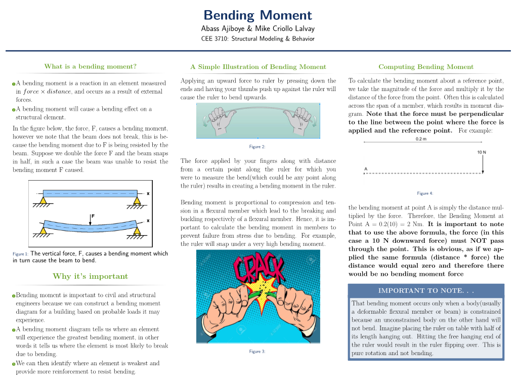 Bending Moment Abass Ajiboye & Mike Criollo Lalvay CEE 3710: Structural Modeling & Behavior