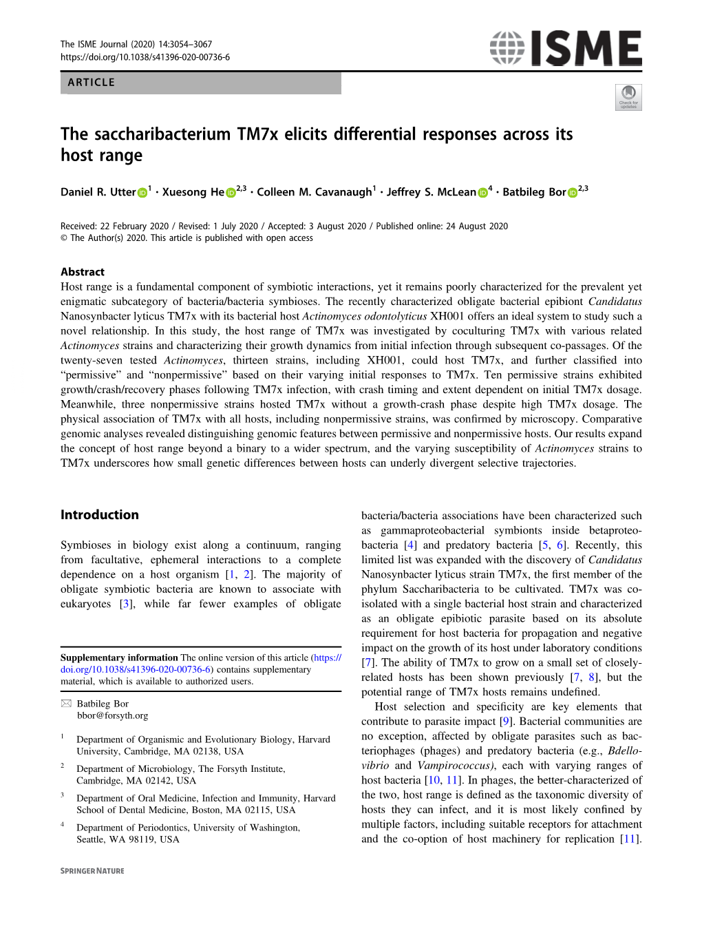 The Saccharibacterium Tm7x Elicits Differential Responses Across Its Host Range