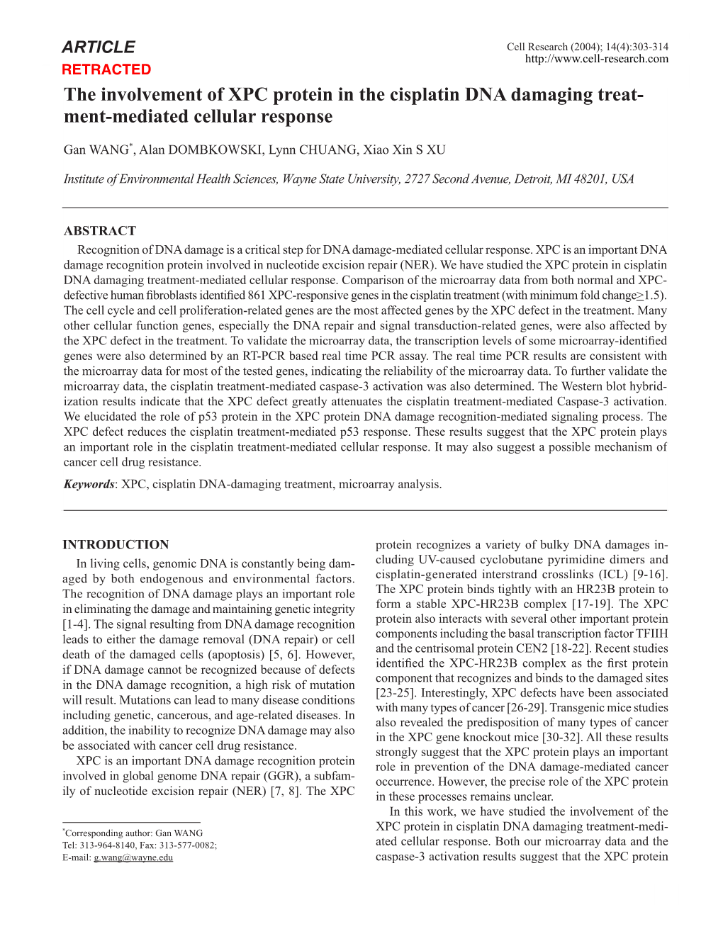 The Involvement of XPC Protein in the Cisplatin DNA Damaging Treat- Ment-Mediated Cellular Response