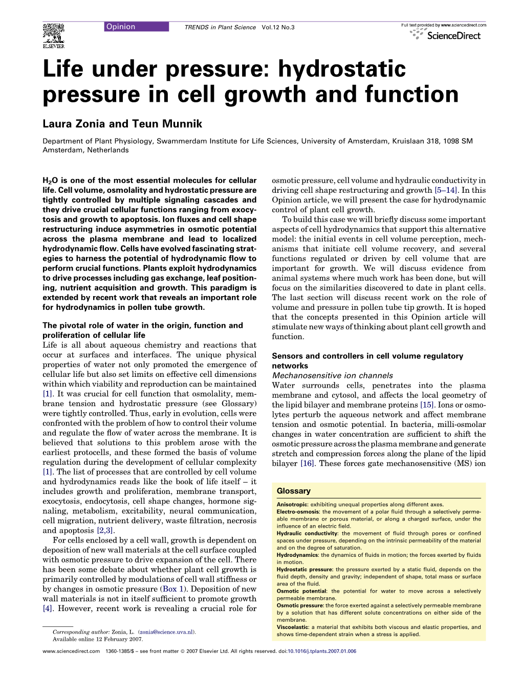 Hydrostatic Pressure in Cell Growth and Function