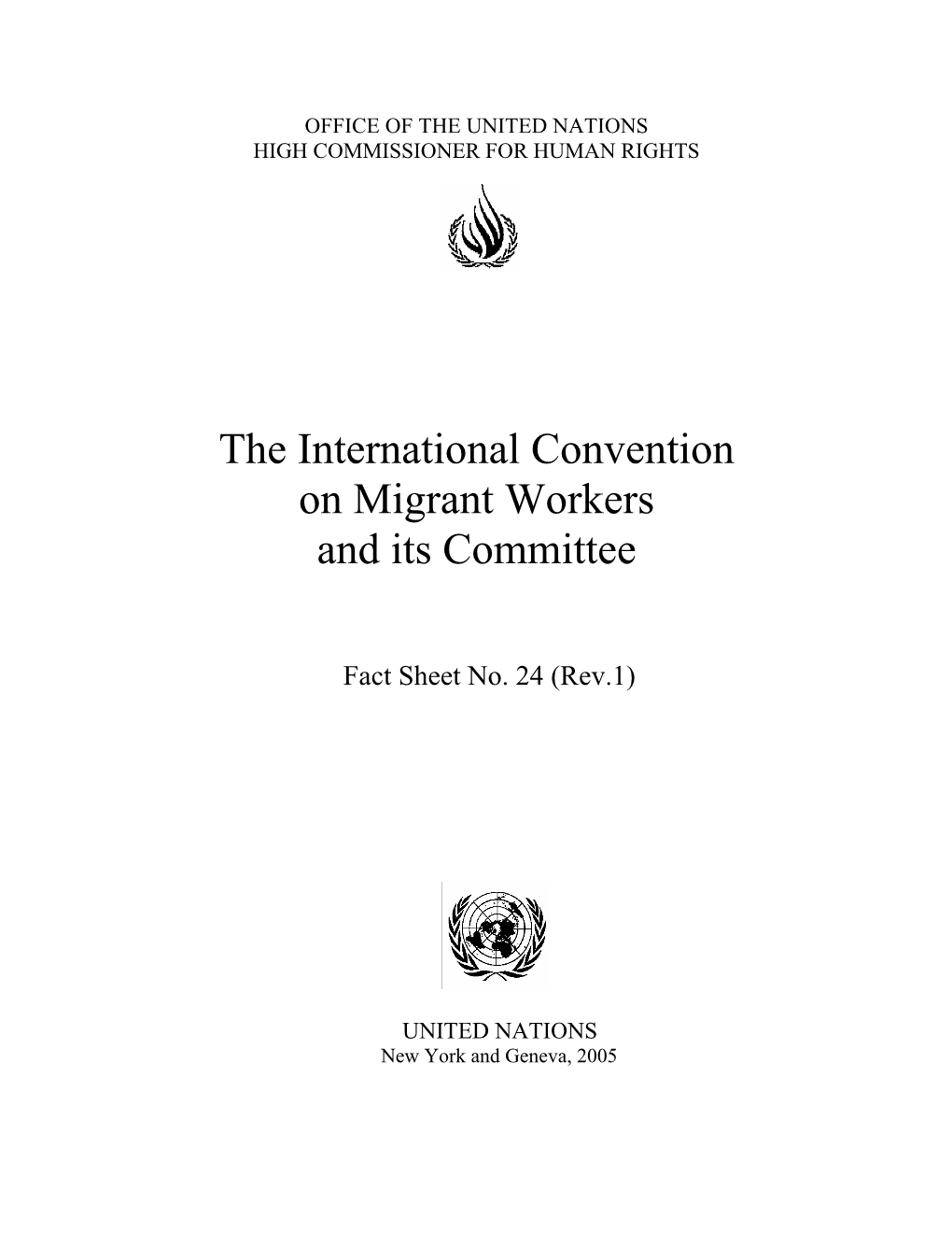 The International Convention on Migrant Workers and Its Committee