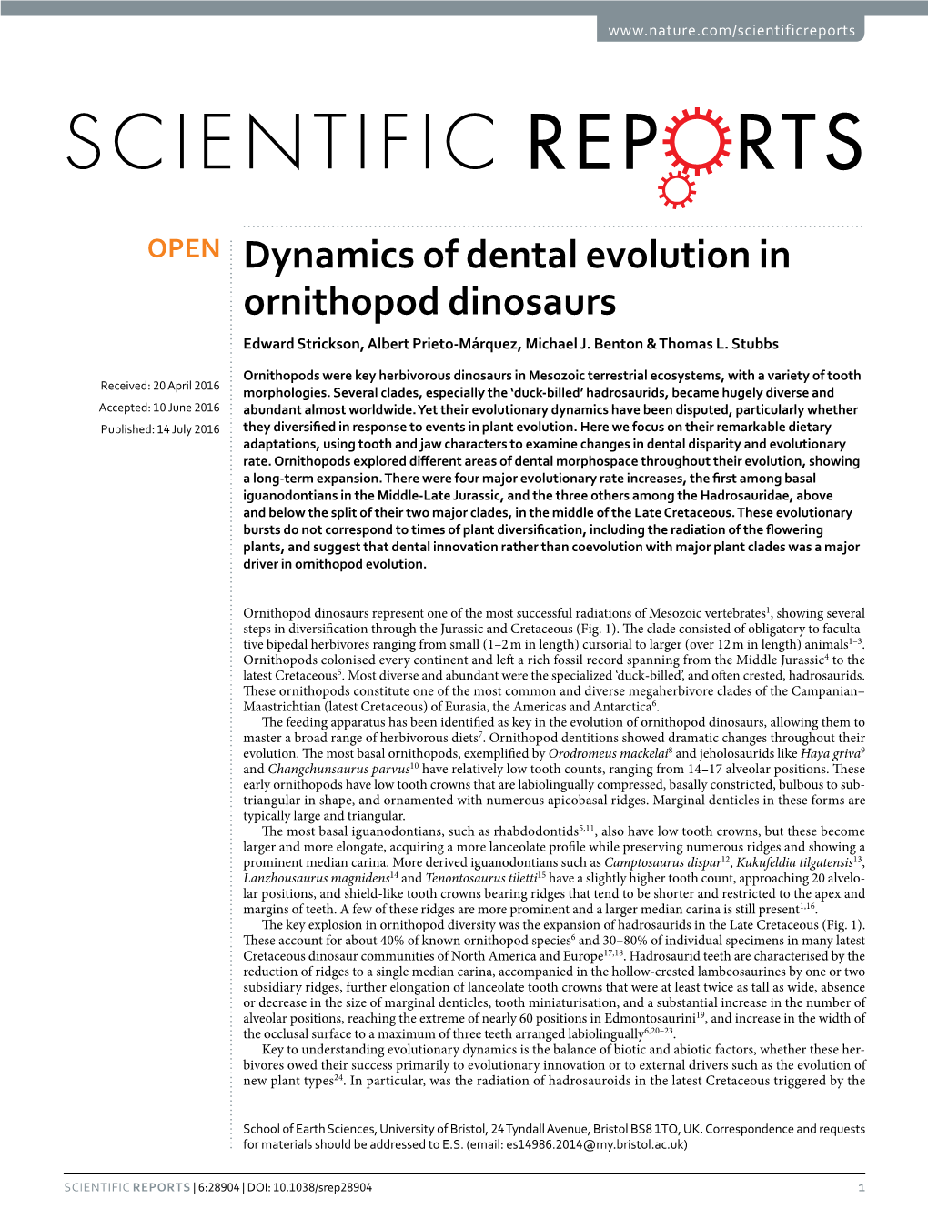 Dynamics of Dental Evolution in Ornithopod Dinosaurs Edward Strickson, Albert Prieto-Márquez, Michael J