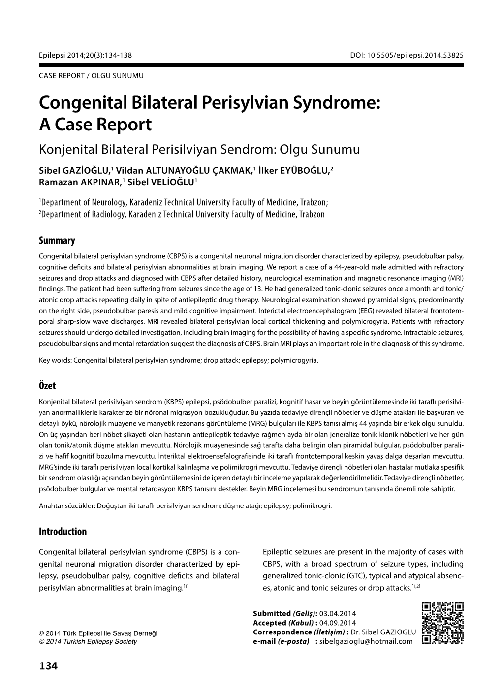 Congenital Bilateral Perisylvian Syndrome: a Case Report