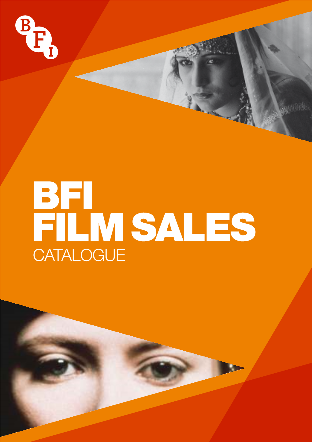 BFI FILM SALES CATALOGUE CONTENTS 2 4 Introduction