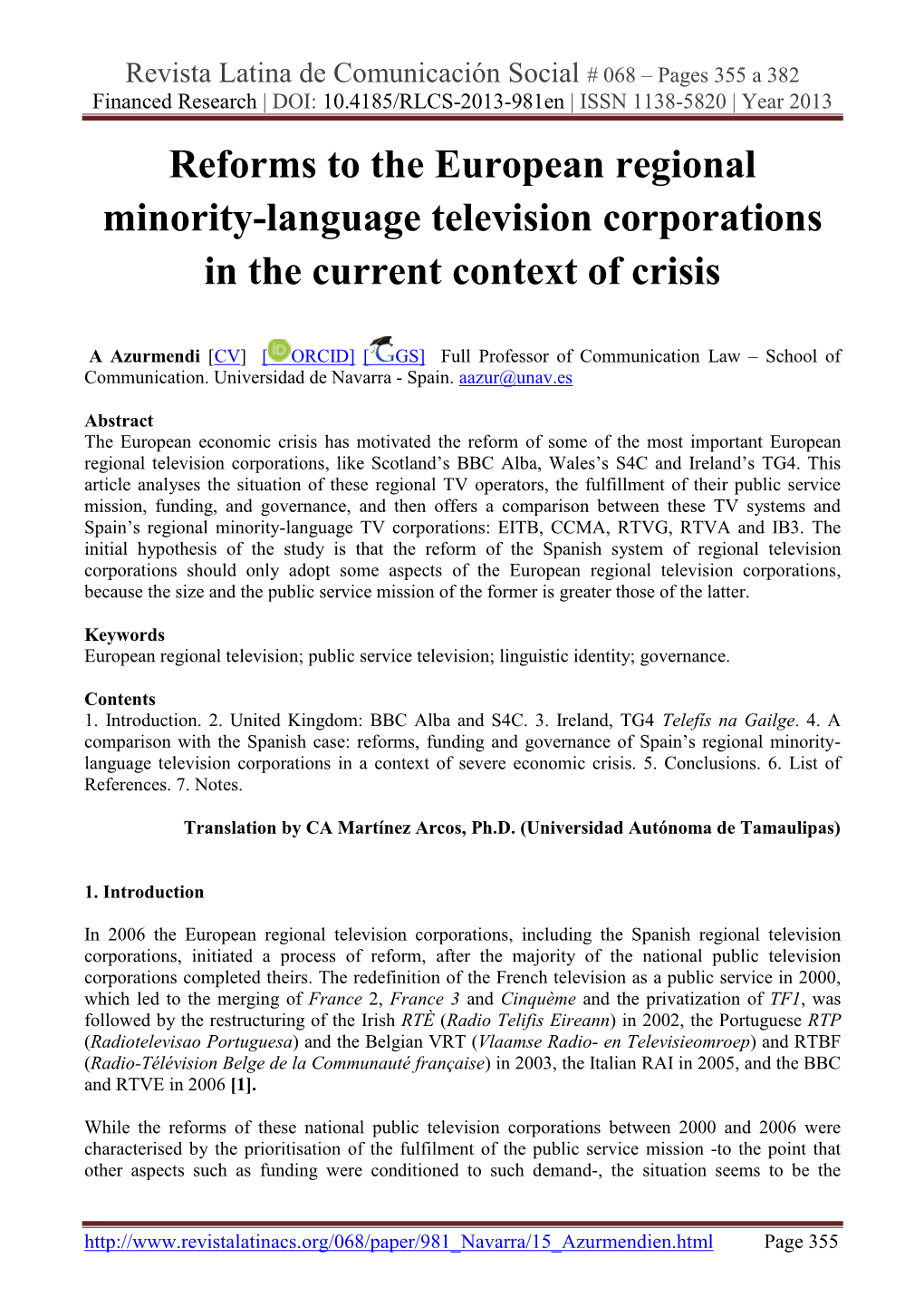 Reforms to the European Regional Minority-Language Television Corporations in the Current Context of Crisis