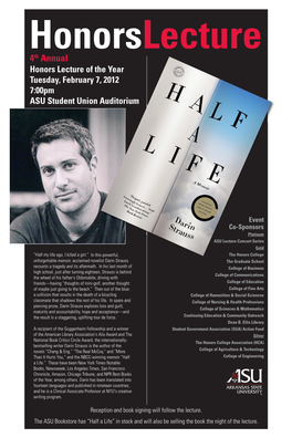 4Th Annual Honors Lecture of the Year Tuesday, February 7, 2012 7:00Pm ASU Student Union Auditorium