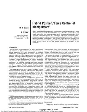 Hybrid Position/Force Control of Manipulators1