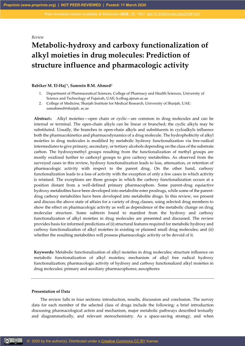 Metabolic-Hydroxy and Carboxy Functionalization of Alkyl Moieties in Drug Molecules: Prediction of Structure Influence and Pharmacologic Activity