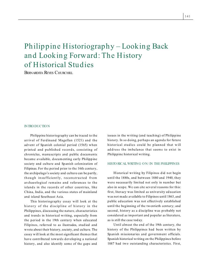Philippine Historiography – Looking Back and Looking Forward: the History of Historical Studies BERNARDITA REYES CHURCHILL