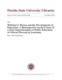 William G. Brown and the Development of Education: a Retrospective on the Career of a State Superintendent of Public Education of African Descent in Louisiana Peter J